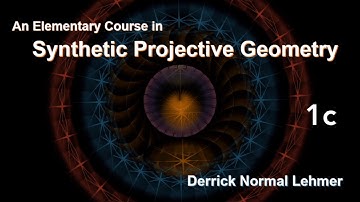 Synthetic Projective Geometry, Lehmer - 1.c