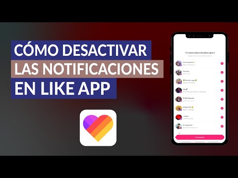 Cómo Desactivar Fácilmente las Notificaciones de la Aplicación Like App