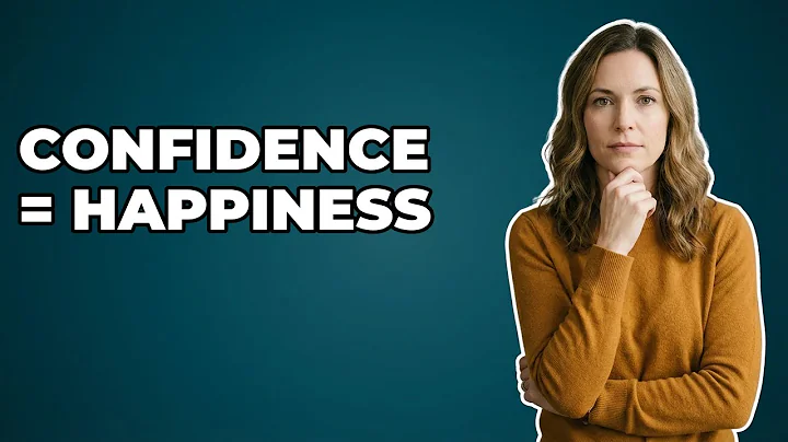 Can Building Confidence Lead To More Happiness?