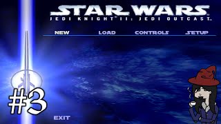 Lets Stream Star Wars Jedi Knight 2: Jedi Outcast - Part 3