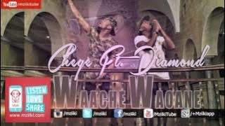 Waache Waoane | Chege Ft. Diamond Platnumz |  Audio