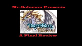 Dragon Saga Evolved: Review by MrSolomon