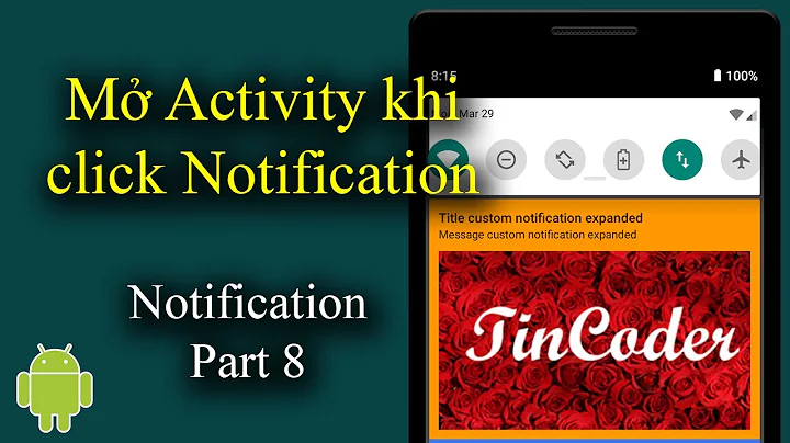 Mở Activity khi click vào Push Notification trong Android - [Push Notification - #8]