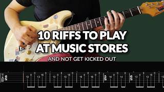 10 Easy Guitar Riffs to Play at Music Stores and NOT Get Kicked Out (with TABS)