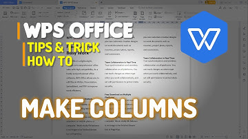 WPS Office Word How To Make Columns