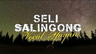 Lagu Sumbawa - Seli Salingong [Vocal Yayan]