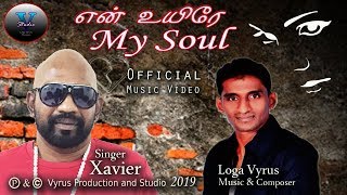 MY SOUL  Loga Vyrus & Xavier { Lock up }  2019