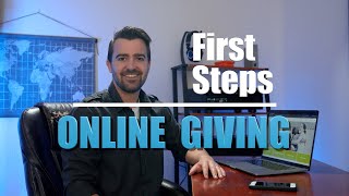 First Steps To Online Giving (updated)
