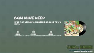 Story of Seasons: Pioneers of Olive Town OST BGM - Mine Deep