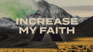 Move That Mountain (Part 4) | Increase My Faith | David Dirmann