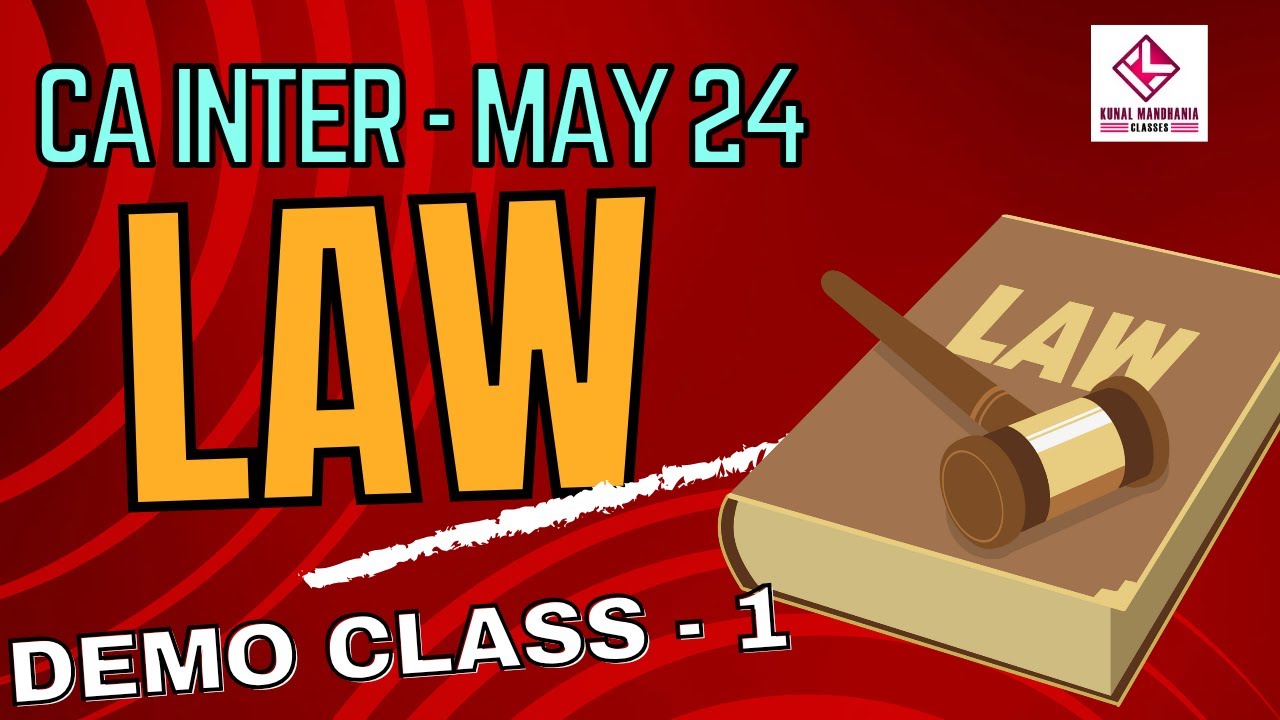Law Regular | May 24 | Demo Lecture 1 | CA Inter | Kunal Mandhania ...