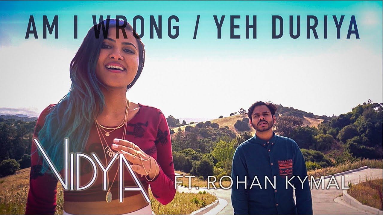 ⁣Nico & Vinz - Am I Wrong | Yeh Duriya (Vidya Vox Mashup Cover) (ft. Rohan Kymal)