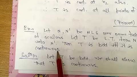 Theorem on Bdd nd Continuous Linear Transformation