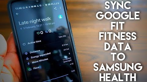 Sync Fitness Data between Google Fit and Samsung Health App.