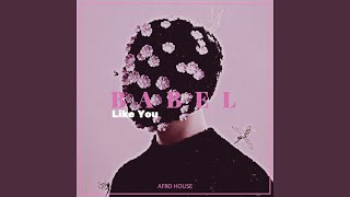 Like You - BABEL
