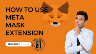 LESSON 4: HOW TO USE METAMASK EXTENSION