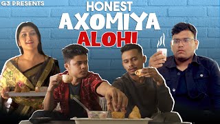 HONEST AXOMIYA ALOHI |ft. @NostoLora | Yasashree Bhuyan | Ene Olop G3