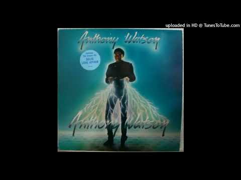 Anthony Watson - Solid Love Affair(1985)
