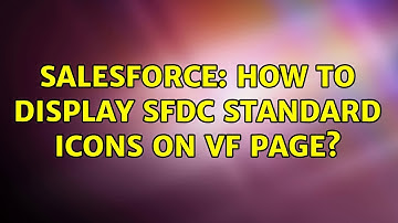 Salesforce: How to display SFDC standard icons on VF page?