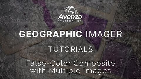 False-Color Composite with Multiple Images | Geographic Imager Tutorials