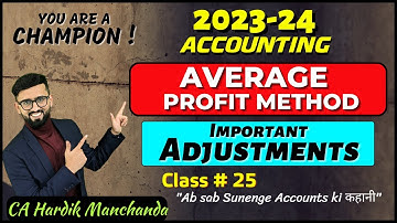 Important Questions of Average Profit Method of Goodwill | Class 12 Accounts | CA Hardik Manchanda