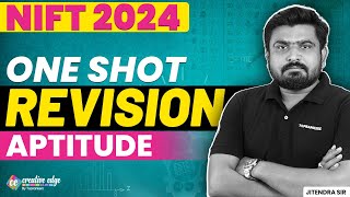 NIFT 2024 (Aptitude) One shot Revision | NIFT 2024 Exam Preparation Strategy - CreativeEdge
