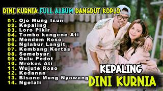 DINI KURNIA Full Album Dangdut Koplo Banyuwangian 10 Lagu Terbaik 2026