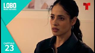 Lobo Morir Matando |  Capítulo 23: La huella de Miranda | Telemundo Series