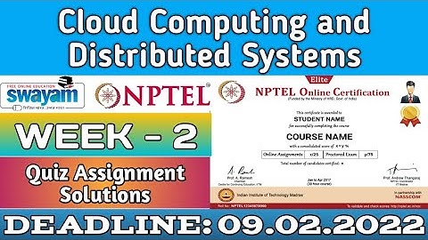 Cloud Computing and Distributed Systems | NPTEL | week 2 | assignment solution 2