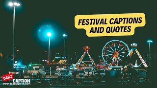 Festival Captions And Quotes For Instagram Festival Vibes Captions