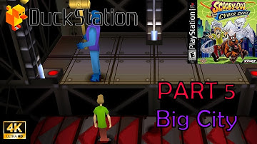 Scooby-Doo and the Cyber Chase Playthrough - Part 5 - PS1 4K Ultra HD (DuckStation) Widescreen Hack