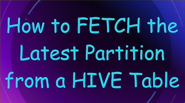 How to FETCH the Latest Partition from a HIVE Table