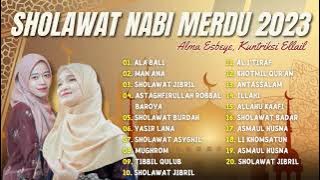 Sholawat Terbaru 2023 || Ala Bali - Alma Esbeye | Man Ana - Kuntriksi Ellail | Full Album 2023 ||