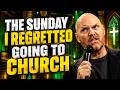 Church Was Not Ready for Me | Bill Burr | Stand-Up Comedy