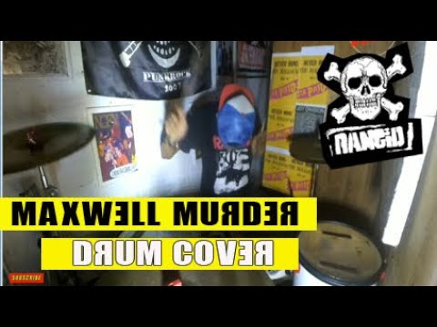 RANCID - MAXWELL MURDER || DRUM COVER