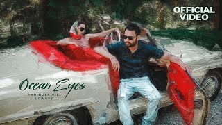 Ocean Eyes (Official Video) | Amrinder Gill | Lowkey | Sagar Deol | Latest Punjabi Songs 2023 screenshot 3