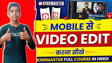 Kinemaster Tutorial 2025: The Future of Mobile Video Editing