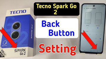 Tecno spark go 2 back button setting | Tecno spark go 2 me back button kaise lagaye/navigation key