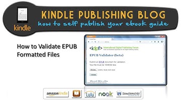 Kindle Publishing Blog Ultimate Ebook Creator - How to Validate EPUB formatted files
