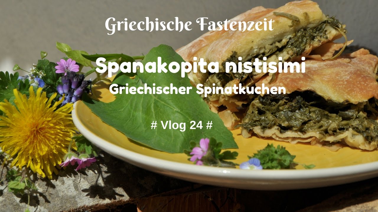 New Griechische Fastenzeit # Vlog 24 # Spanakopita nistisimi - griechischer Spinatkuchen