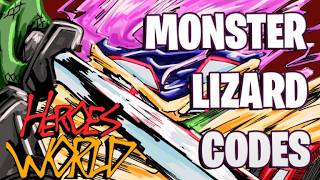 [🦎 MONSTER LIZARD 💢 ] HEROES WORLD CODES [ROBLOX] *NEW* ALL WORKING 2026 CODES FOR HEROES WORLD