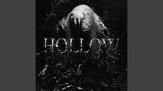 hollow (Slowed)