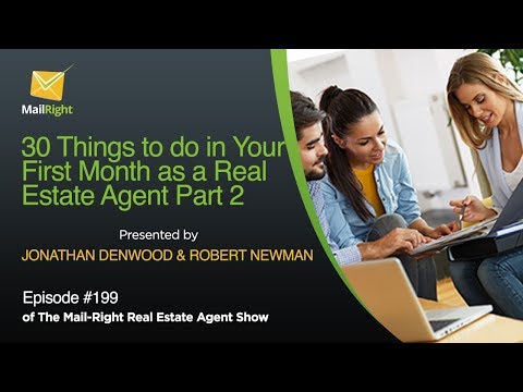 #199 Mail-Right Show: 30 Things to do in Your First Month as a Real Estate Agent Part 2