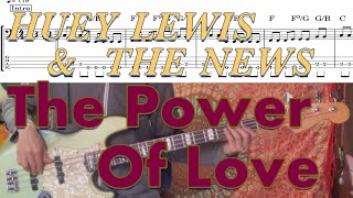 【Bass Cover TAB】「The Power Of Love」Huey Lewis&The News（w/tab）「ザ・パワー・オブ・ラブ」ヒューイ・ルイス・アンド・ザ・ニュース（タブ譜付）
