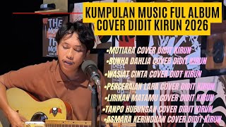MUTIARA_COVER_DIDIT_KIRUN_FUL_ALBUM_2026