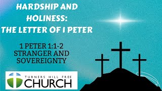 Peter James - Strangers and Sovereignty - 1 Peter 1:1-2