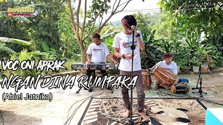 ONI APRAK NGAN DINA RUMPAKA (ABIEL JATNIKA) Edisi Latihan. Music Koplo Bajidor