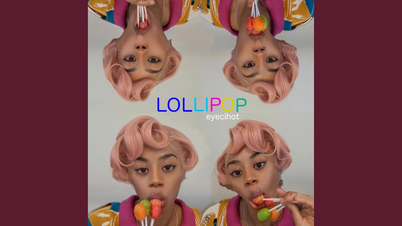 Lollipop - YouTube