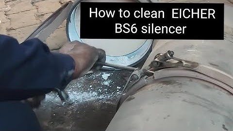 Eicher BS 6 silencer cleaning .