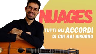 NUAGES il TUTORIAL sugli ACCORDI da suonare